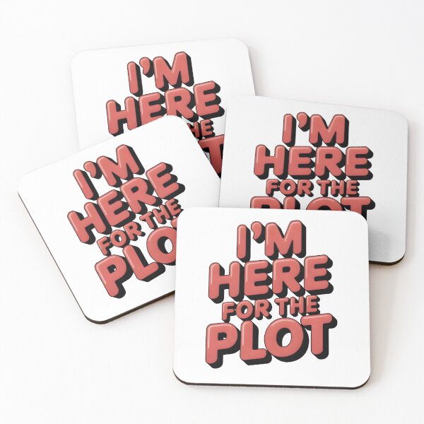 Item preview, Bold Red Quote Design – Here for the Plot Statement Art designed and sold by SoftyDesigns.