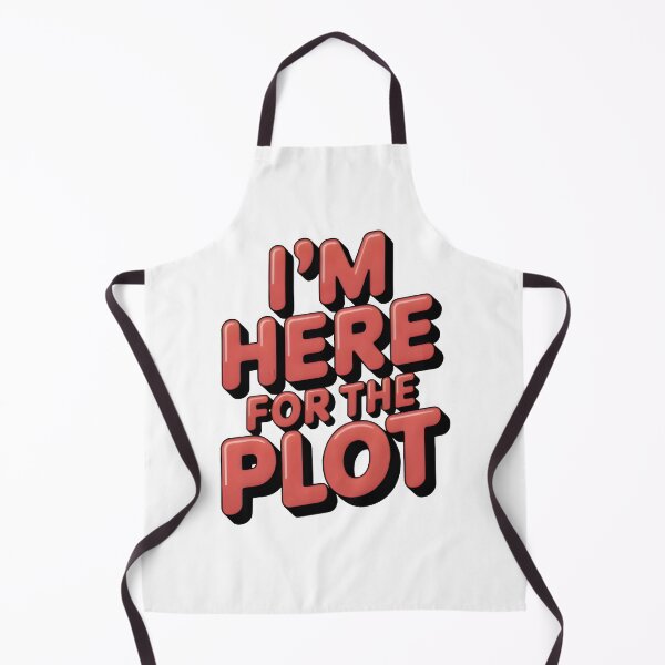 Item preview, Bold Red Quote Design – Here for the Plot Statement Art designed and sold by SoftyDesigns.