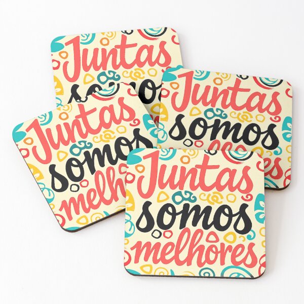 Item preview, Portuguese phrase “Juntas somos melhores” (Together we are better) designed and sold by Beleza e Estilo.