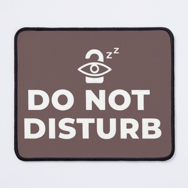 Item preview, DO NOT DISTURB designed and sold by JanRizz.