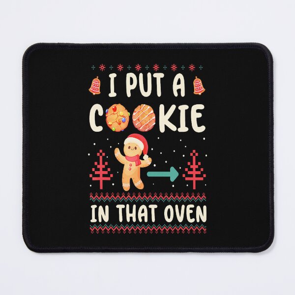 Item preview, I Put A Cookie In That Oven There'S A Cookie Couple Matching designed and sold by MariaEdna1.