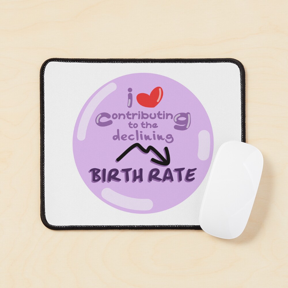 i love contributing to the declining birth rate Sticker