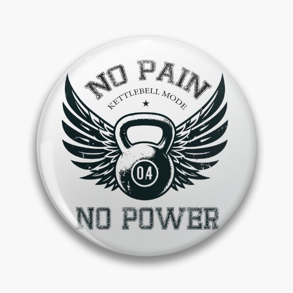 Item preview, No Pain No Power  Kettlebell Mode Training  Winged Kettlebell Fitness Design designed and sold by Design-Pro-21.