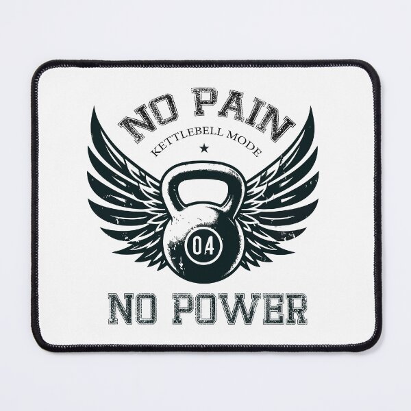 Item preview, No Pain No Power  Kettlebell Mode Training  Winged Kettlebell Fitness Design designed and sold by Design-Pro-21.