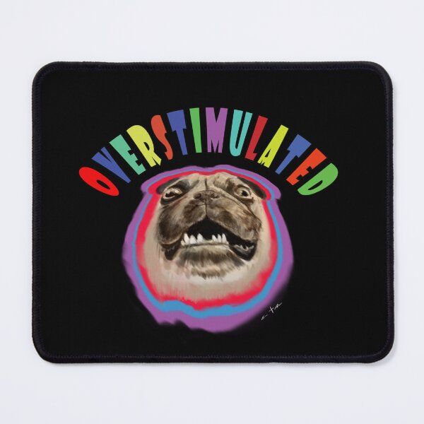 Item preview, OVERSTIMULATED designed and sold by MisfitToyArt.