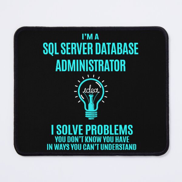 Item preview, Sql Server Database Administrator designed and sold by ginawilliams39.