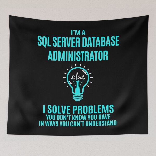 Item preview, Sql Server Database Administrator designed and sold by ginawilliams39.
