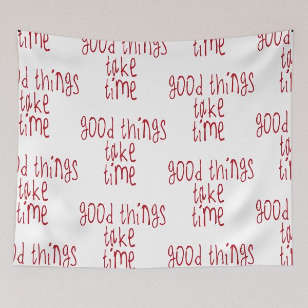 Item preview, good things take time designed and sold by kinpirks.