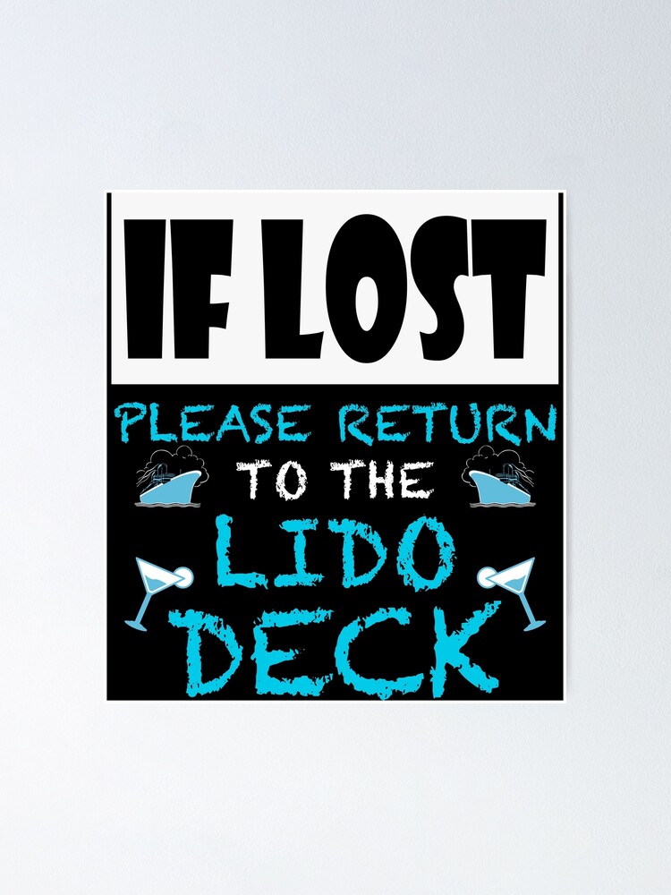 If Lost Please Return To The Lido Deck Poster By Rlvantagepoint Redbubble if lost please return to the lido deck poster by rlvantagepoint redbubble