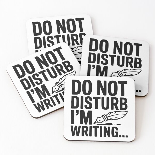 Item preview, Do Not Disturb I'm Writing... designed and sold by Frank Ring.