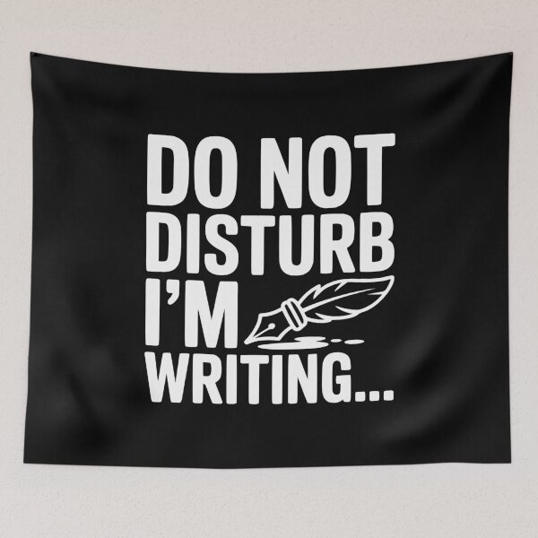 Item preview, Do Not Disturb I'm Writing... designed and sold by Frank Ring.