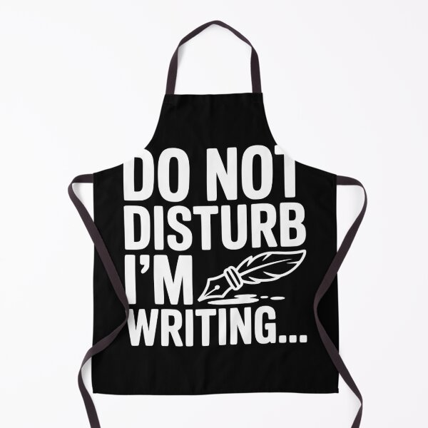 Item preview, Do Not Disturb I'm Writing... designed and sold by Frank Ring.