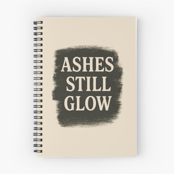 Item preview, Ashes Still Glow – Christian Hope & Revival Typography Art designed and sold by astersgraphics.