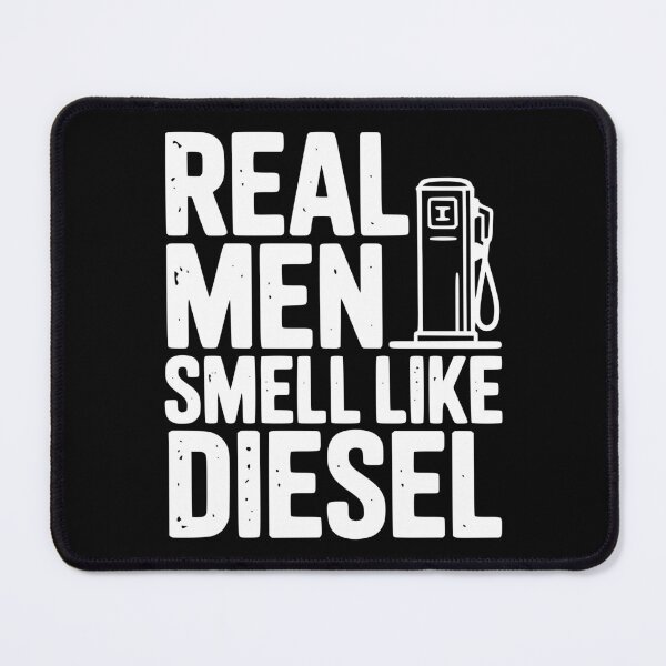 Item preview, Real Men Smell Like Diesel designed and sold by Frank Ring.