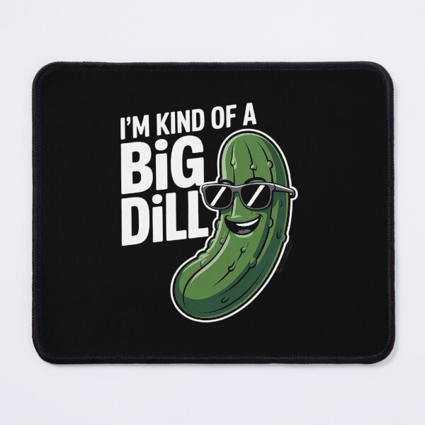 Item preview, I'm Kind Of A Big Dill Pickle designed and sold by lilLilaBatArt.