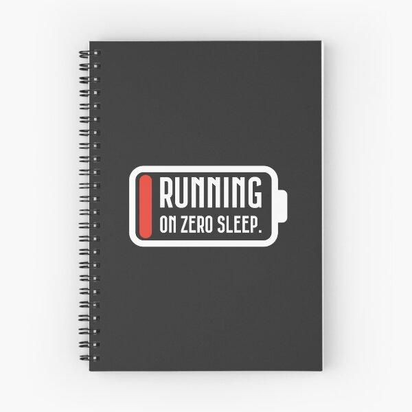 Item preview, Running on zero sleep. designed and sold by ClanRaeDesign.