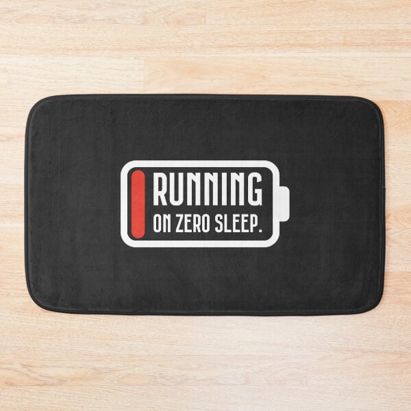 Item preview, Running on zero sleep. designed and sold by ClanRaeDesign.