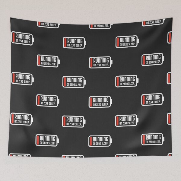 Item preview, Running on zero sleep. designed and sold by ClanRaeDesign.