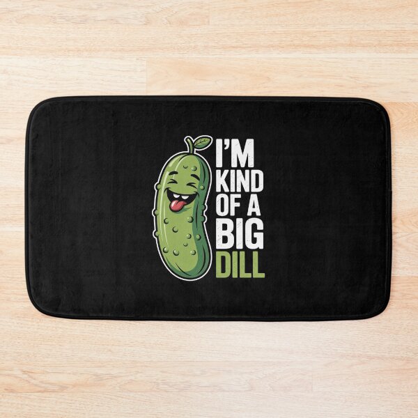 Item preview, Im Kind Of A Big Dill Pickle Cucumber Lover Pickle  designed and sold by BeetleMalon.