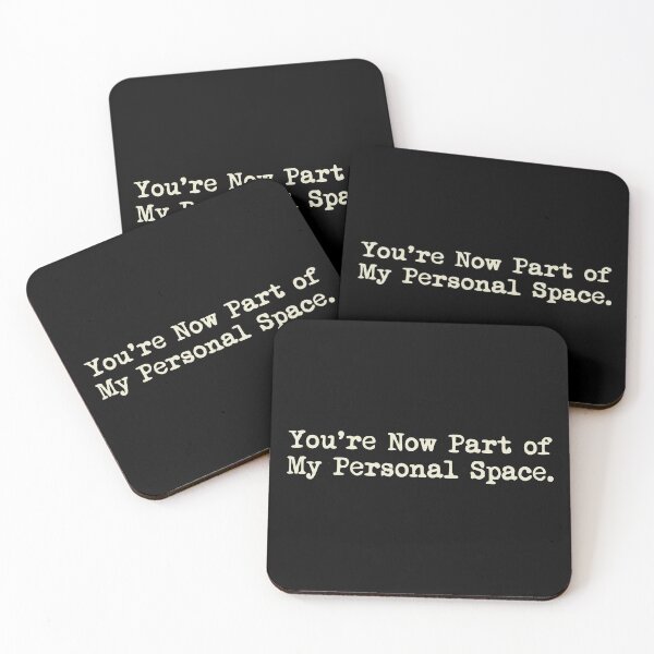 Item preview, You're Now Part of My Personal Space designed and sold by Lora Art.