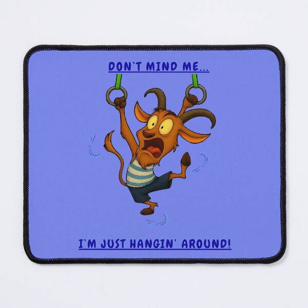 Item preview, DON’T MIND ME…I’M JUST HANGIN’ AROUND! designed and sold by Brickroad Dsigns.