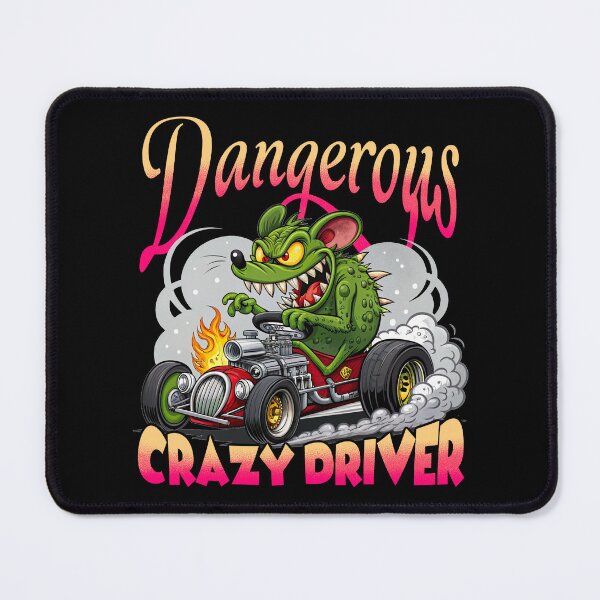 Item preview, Rat Fink Dangerous Crazy Driver designed and sold by RDVault.