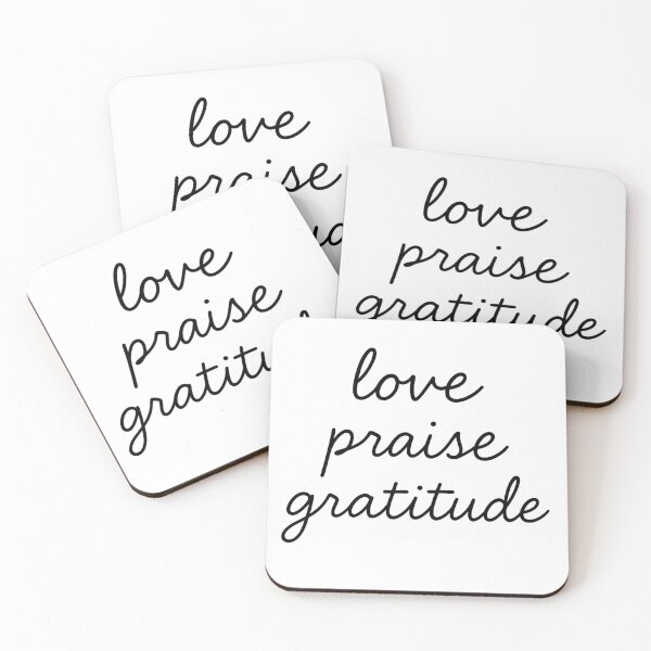 Item preview, love praise gratitude – Handwritten Inspirational Script Design  designed and sold by JaneMcCarthyDNA.