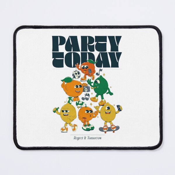 Item preview, Party Today, Regret It Tomorrow designed and sold by Lemon-Friends.
