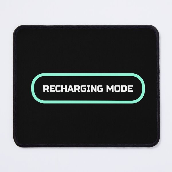 Item preview, Recharging Mode | Relaxing Minimal Text Design designed and sold by TalkTee Me.