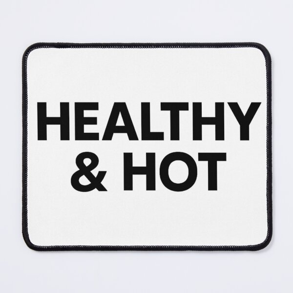 Item preview, HEALTHY & HOT – Wellness Motivation Fitness Gym Lifestyle Typography designed and sold by JaneMcCarthyDNA.