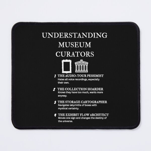 Item preview, Museum Curator Humor – Understanding Curators Funny Illustration – Black designed and sold by PsyFlow35.