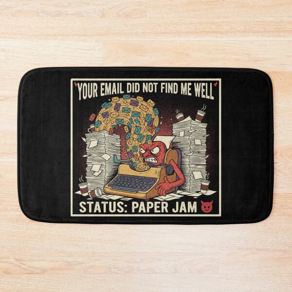 Item preview, Your Email Did Not Find Me Well - Office Humor designed and sold by MIMSCorneR.