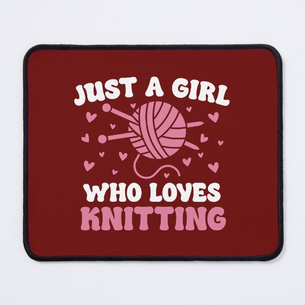 Item preview, Just A Girl Who Loves Knitting. Knitting Lover. Knitting Quote designed and sold by DesignHouse07.