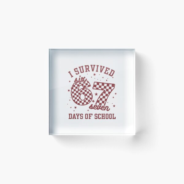 Item preview, Survived Sixty Seven Days School Funny Student Triumph designed and sold by cerima.