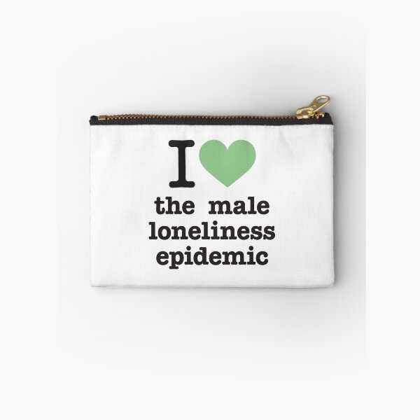 Item preview, I love the male loneliness epidemic – GREEN designed and sold by justicefreedom.