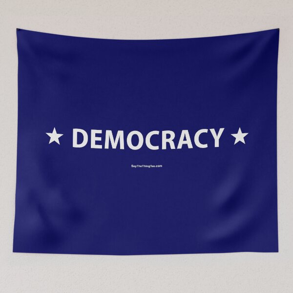 Item preview, DEMOCRACY designed and sold by Say The Thing Tee.