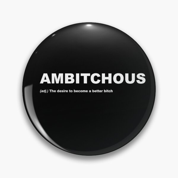 Item preview, Ambitchous designed and sold by gossalex.