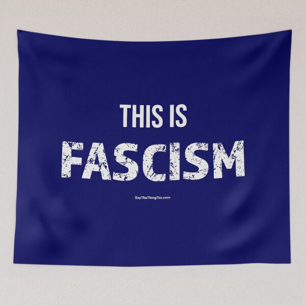 Item preview, THIS IS FASCISM designed and sold by Say The Thing Tee.