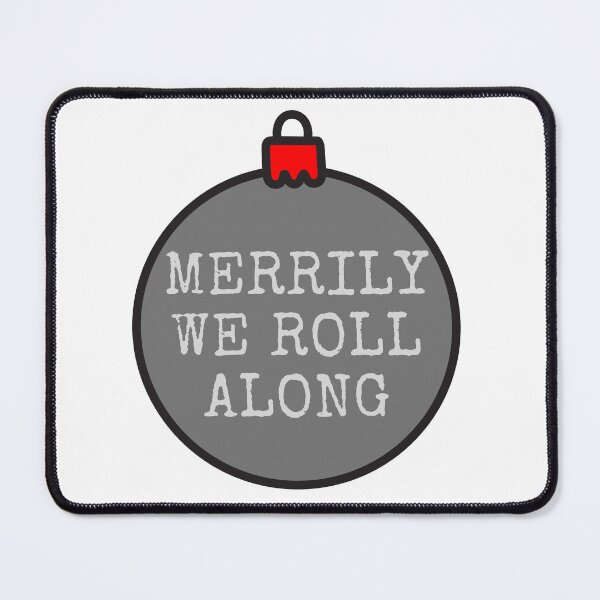 Item preview, Merrily we roll along ornament designed and sold by broadwaygirl142.