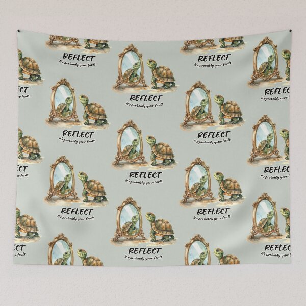 Item preview, Turtle looking at its reflection - it's probably your fault designed and sold by LiskoDesign.