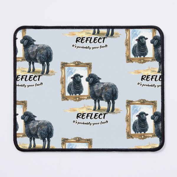 Item preview, Black sheep looks at its reflection, reflect - it's probably your fault designed and sold by LiskoDesign.