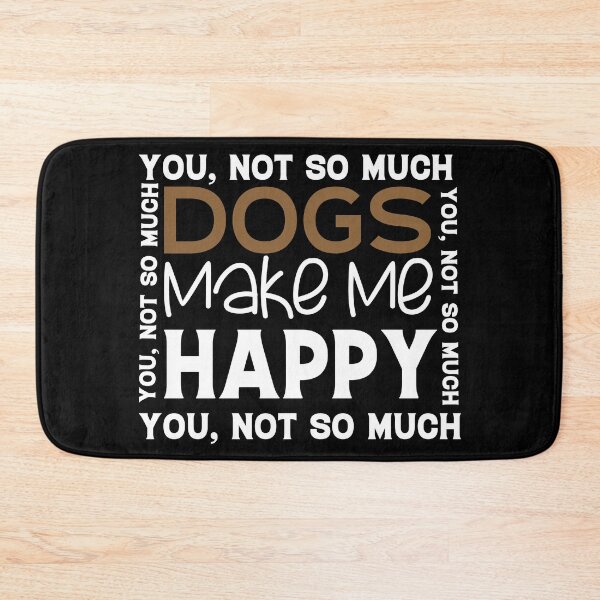 Item preview, Dogs Make Me Happy Humans Make My Head Hurt Sarcastic Quote Funny Humor Gift Idea for Pet Lovers designed and sold by karibov.