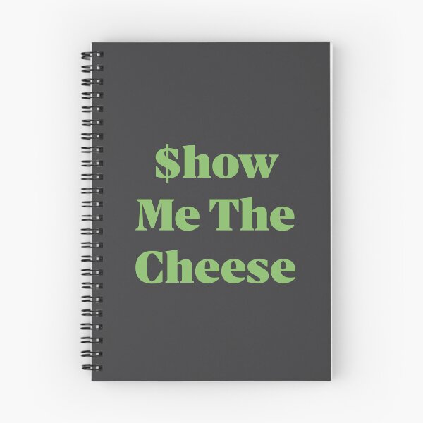 Item preview, $how Me The Cheese designed and sold by Mountain-Point.