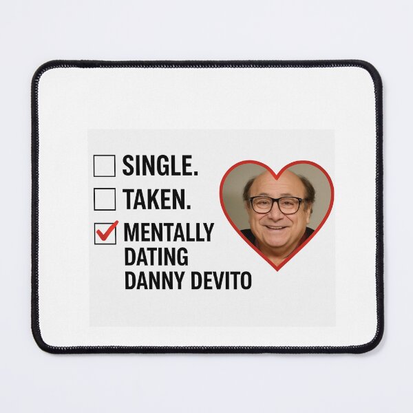 Item preview, Danny Devito - Mentally dating christmas birthday boyfriend meme funny prank designed and sold by CheeseBlueprint.