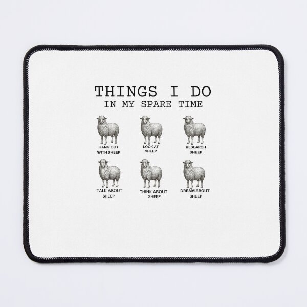 Item preview, Funny Sheep-Things I Do in My Spare Time-Gift for Sheep Lover-Animal Lover designed and sold by belladesign7.