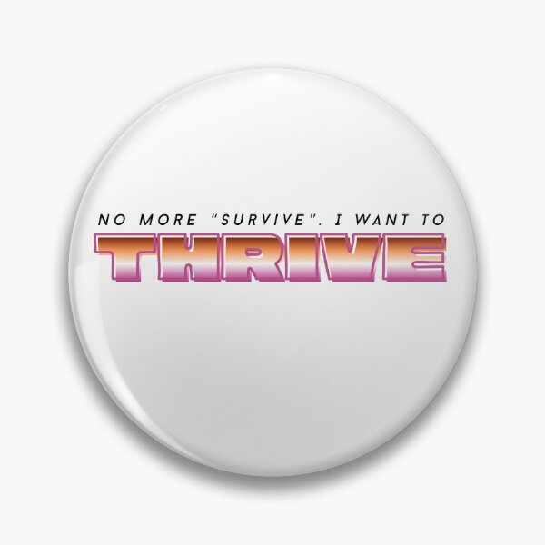 Item preview, I want to thrive (lesbian flag) designed and sold by lesbianfilmclub.sd.