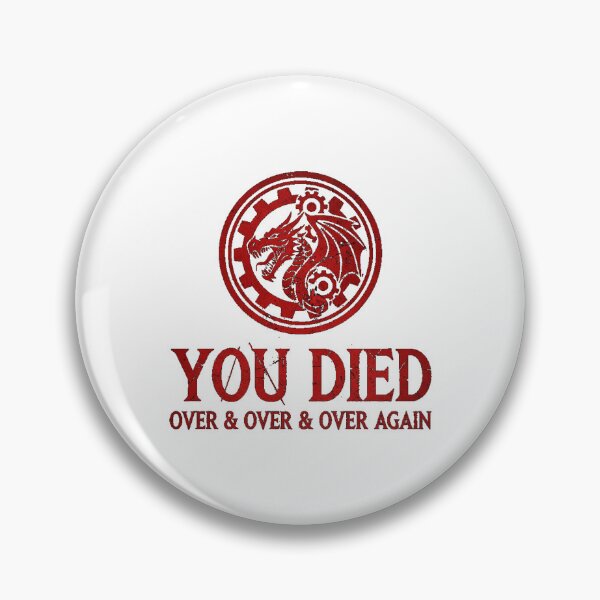 Item preview, Bloodborne - You Died  designed and sold by thelmafuentes.