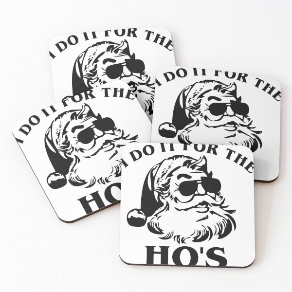 Item preview, Santa I do it for the Ho's designed and sold by DAN13L.