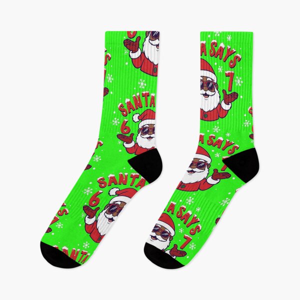 Item preview, Santa Says 6 7 designed and sold by DAN13L.