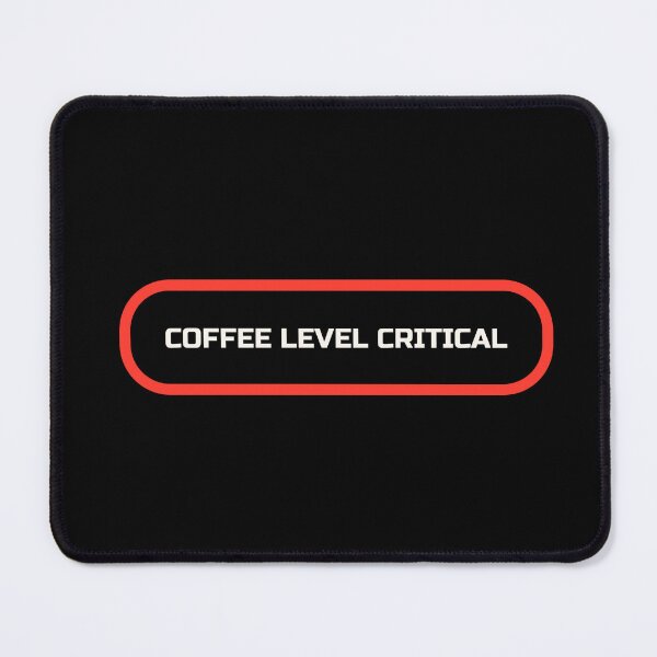 Item preview, Coffee Level Critical | Caffeine Emergency Funny Design designed and sold by TalkTee Me.
